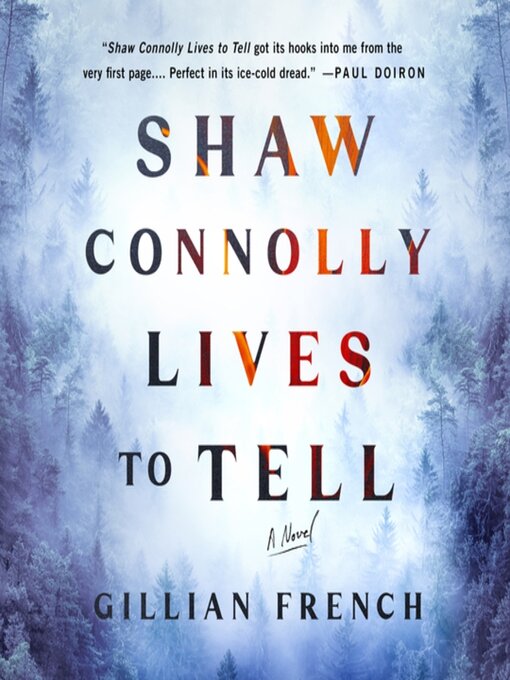 Title details for Shaw Connolly Lives to Tell by Gillian French - Wait list